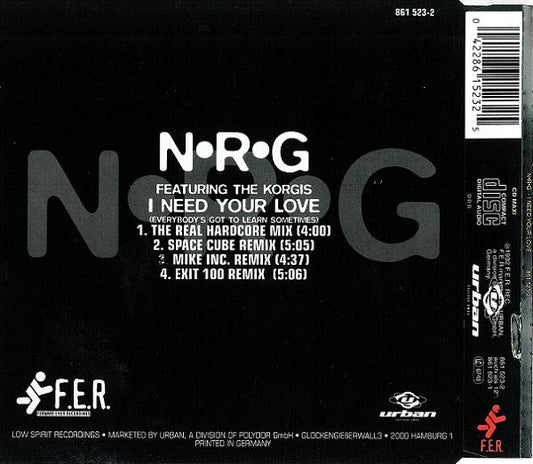N.R.G. Featuring The Korgis : I Need Your Love (Everybody's Got To Learn Sometimes) (CD, Maxi)