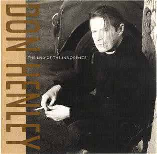 Don Henley : The End Of The Innocence (CD, Album)