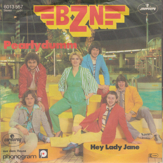 BZN : Pearlydumm (7", Single)