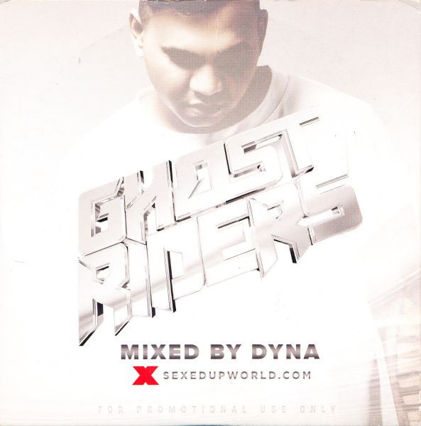 DJ Dyna (2) : Ghost Riders (CD, Mixtape, Promo)