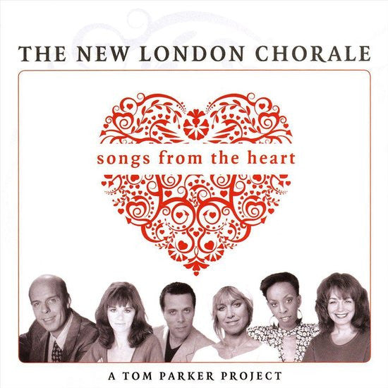 New London Chorale : Songs From The Heart (CD, Comp)