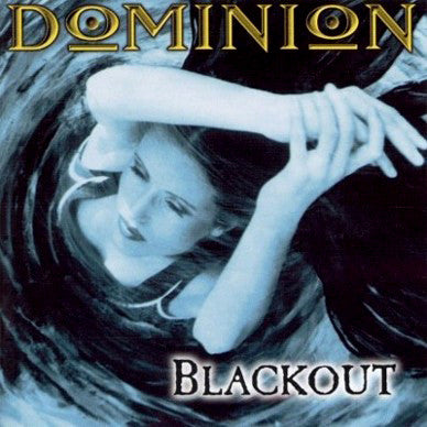 Dominion (4) : Blackout (CD, Album)