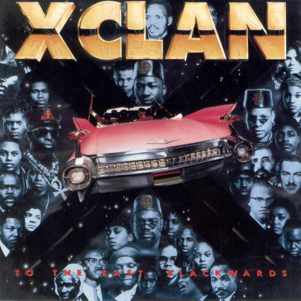 X-Clan : To The East, Blackwards (CD, Album)