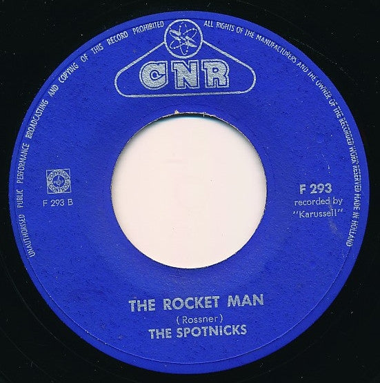 The Spotnicks : The Old Spinning Wheel / The Rocket Man (7", Single, Gre)