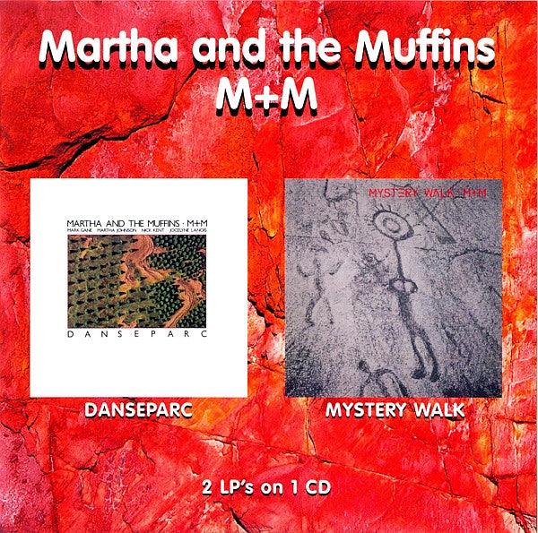 Martha And The Muffins / M + M : Danseparc / Mystery Walk (CD, Comp)
