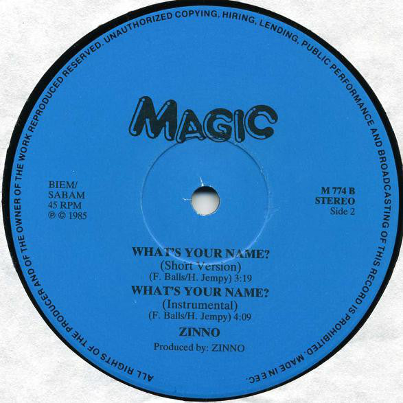 Zinno : What's Your Name? (12")