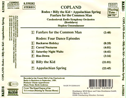 Aaron Copland, Slovak Radio Symphony Orchestra, Stephen Gunzenhauser : Rodeo • Billy The Kid • Appalachian Spring • Fanfare For The Common Man (CD, Album)