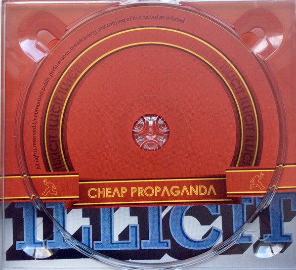 ILLICIT (2) : Cheap Propaganda (CD, Album)