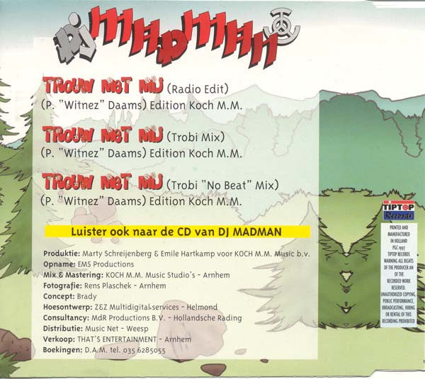 DJ Madman : Trouw Met Mij (Wil Je Ruzie Met Je Familie?) (CD, Maxi)