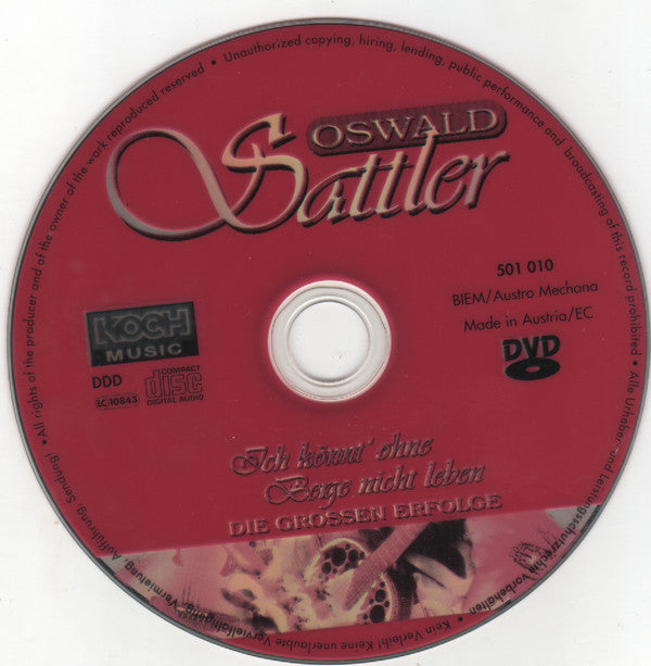 Oswald Sattler : Ich Könnt' Ohne Berge Nicht Leben - Die Grossen Erfolge (DVD, Album)