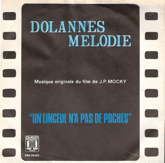 Paul de Senneville & Olivier Toussaint : Dolannes Melodie (7", Single, Blu)