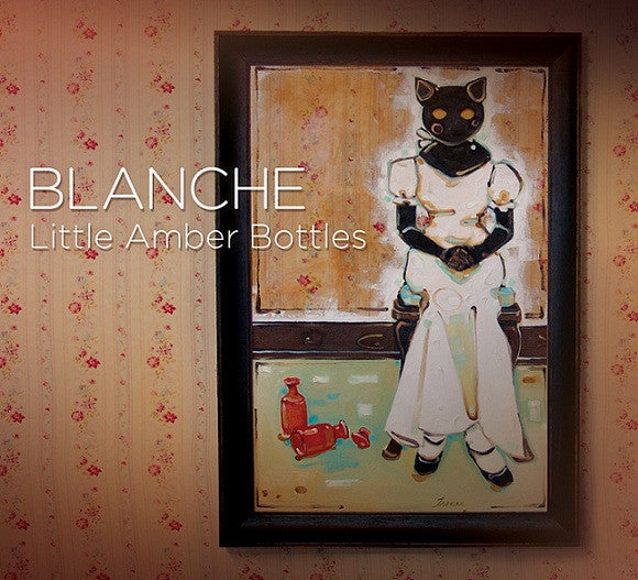Blanche (2) : Little Amber Bottles (CD, Album)