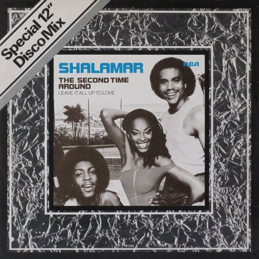 Shalamar : The Second Time Around (Special 12" Disco Mix) (12", Single)