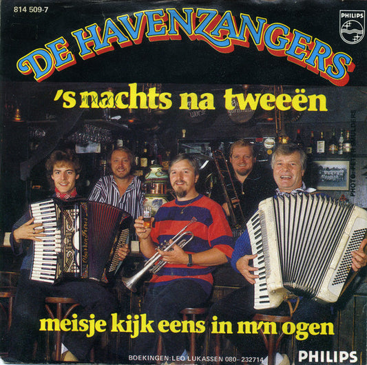 De Havenzangers : 's Nachts Na Tweeën (7", Single)
