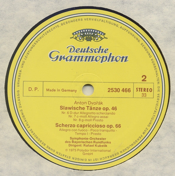 Antonín Dvořák - Symphonie-Orchester Des Bayerischen Rundfunks = Bavarian Radio Symphony Orchestra, Rafael Kubelik : Slawische Tänze = Slavonic Dances, Op. 46 • Scherzo Capriccioso (LP)