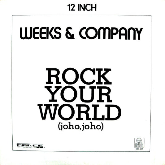 Weeks & Co. : Rock Your World (Joho, Joho) (12", Maxi)