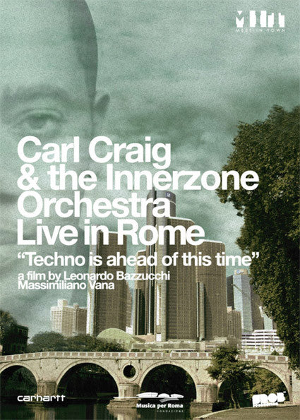 Carl Craig & Innerzone Orchestra : Live In Rome - "Techno Is Ahead Of This Time" (DVD-V, PAL)