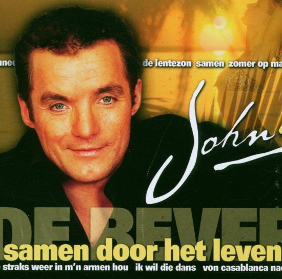 John De Bever : Samen Door Het Leven (CD, Album)