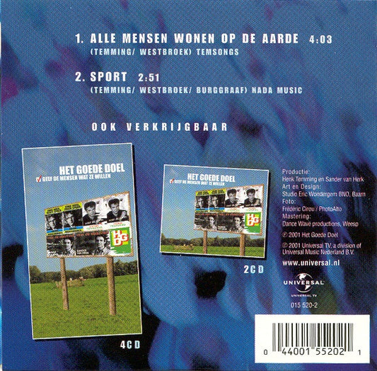 Het Goede Doel : Alle Mensen Wonen Op De Aarde (CD, Single)