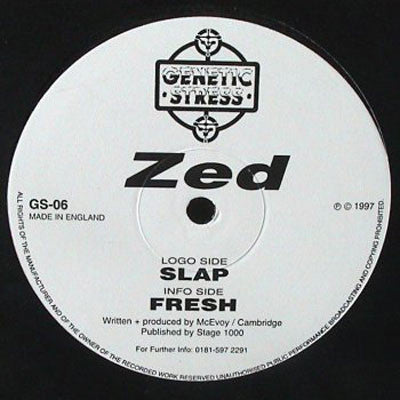 Zed : Slap / Fresh (12")