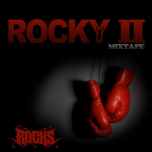 Various : Rocky II Mixtape Rocks (CD, Mixtape)