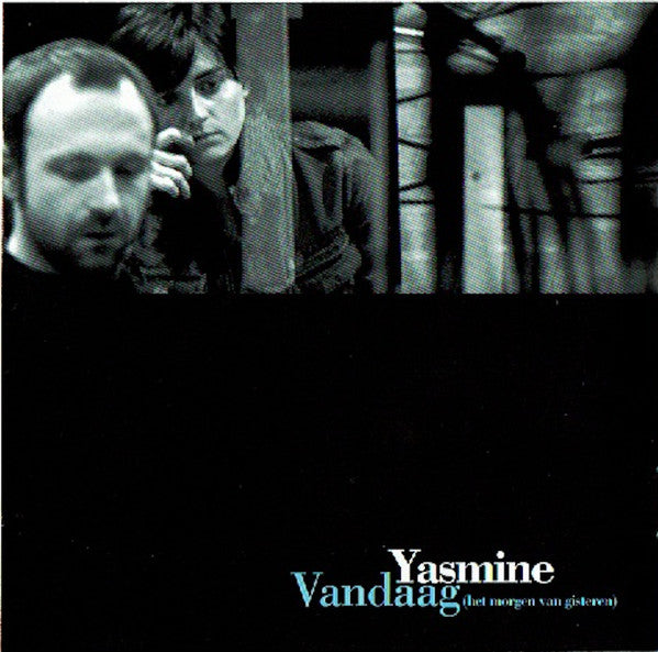 Yasmine (2) : Vandaag (Het Morgen Van Gisteren) (CD, Album, Copy Prot.)