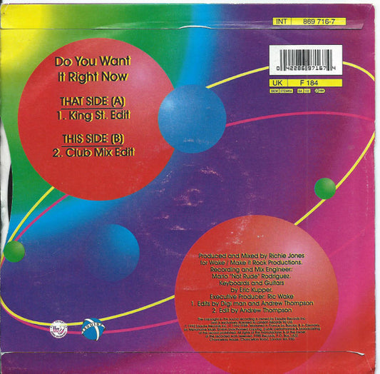 Degrees Of Motion : Do You Want It Right Now (7")