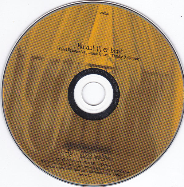 Carel Kraayenhof, Trijntje Oosterhuis, Janine Jansen : Nu Dat Jij Er Bent (CD, Single)