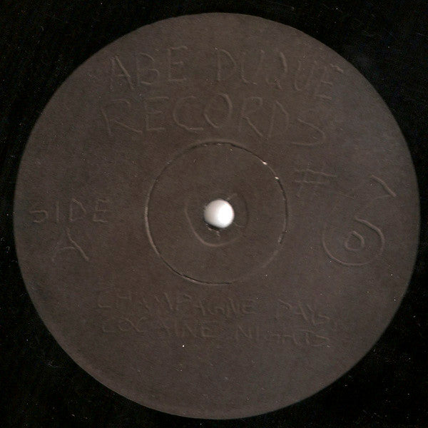 Abe Duque : Champagne Days, Cocaine Nights (12")