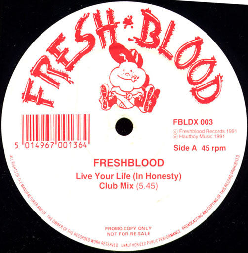Freshblood : Live Your Life (In Honesty) (12", Promo)