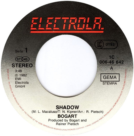 Bogart (3) : Shadow (7", Single)