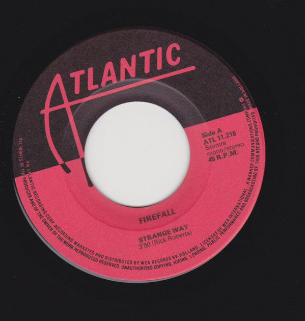 Firefall : Strange Way (7")