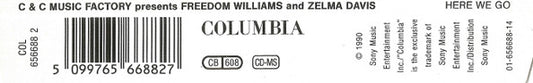 C + C Music Factory Presents Freedom Williams And Zelma Davis : Here We Go (CD, Maxi)