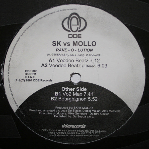 SK (6) vs Mollo : Rave-O-lution (12")