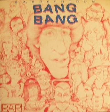 B. A. Robertson : Bang Bang (7", Single)