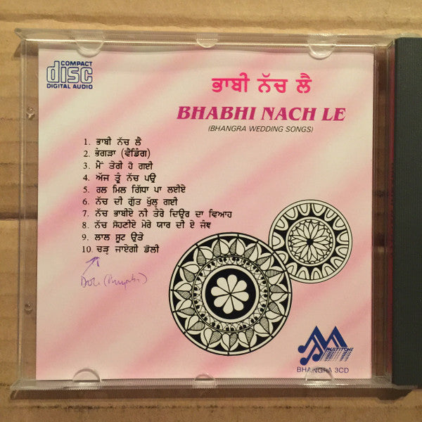 Various : Bhabhi Nach Le (Bhangra Wedding Songs) (CD)