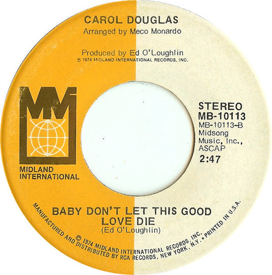 Carol Douglas : Doctor's Orders (7", Hol)