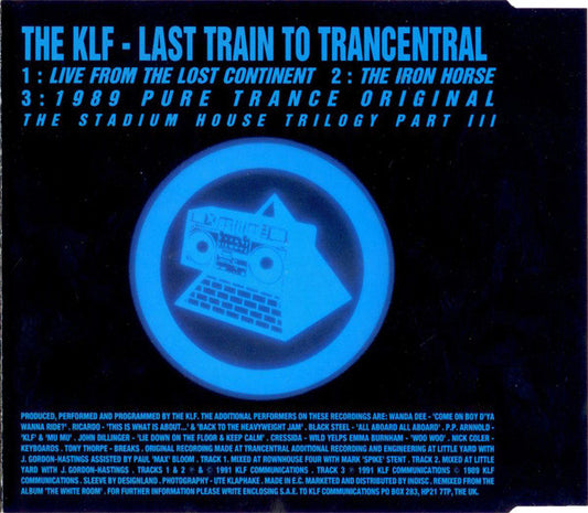 The KLF : Last Train To Trancentral (Live From The Lost Continent) (CD, Single)