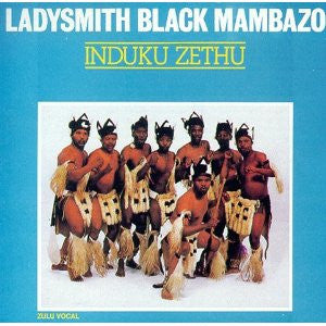 Ladysmith Black Mambazo : Induku Zethu (CD)