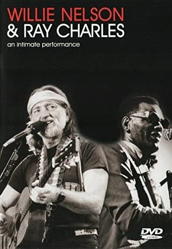 Willie Nelson & Ray Charles : An Intimate Performance (DVD-V, Comp)