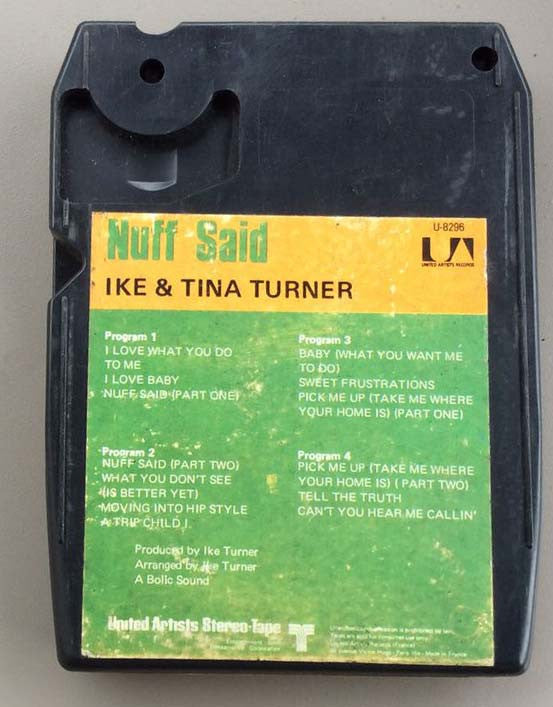 Ike & Tina Turner : Nuff Said (8-Trk, Album)