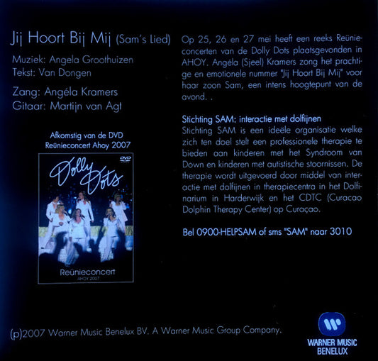 Dolly Dots : Jij Hoort Bij Mij (Sam's Lied) (CD, Single, Promo)