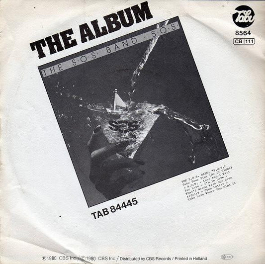 The S.O.S. Band : Take Your Time (Do It Right) (7", Single)