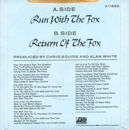 Chris Squire & Alan White : Run With The Fox (7")