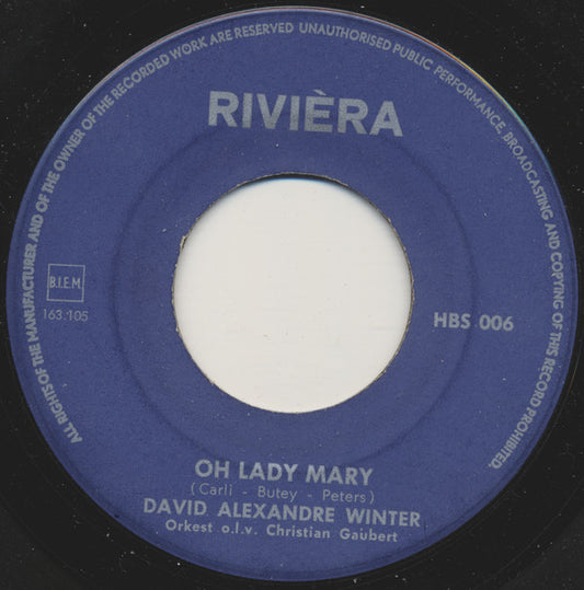 David Alexandre Winter : Oh Lady Mary (7", Single)