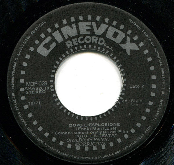 Ennio Morricone : Giù La Testa / Dopo L'Esplosione (7", Single)