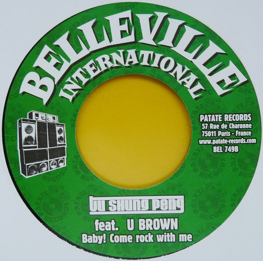 Tu Shung Peng Feat. Ras Daniel Ray / U Brown : Vision Land / Baby! Come Rock With Me (7")