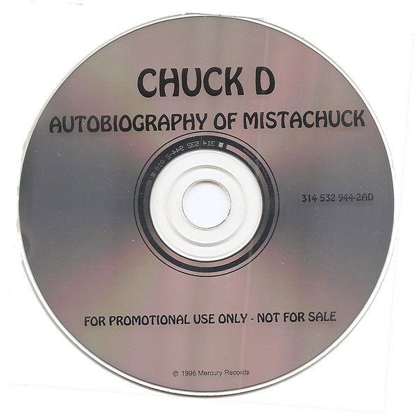 Chuck D : Autobiography Of Mistachuck (CD, Album, Promo)