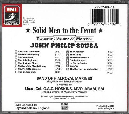 The Band Of H.M. Royal Marines (Royal Marines School Of Music) Conducted By Graham Hoskins (2) : Solid Men To The Front - Sousa Marches Volume 3 (CD, Album)