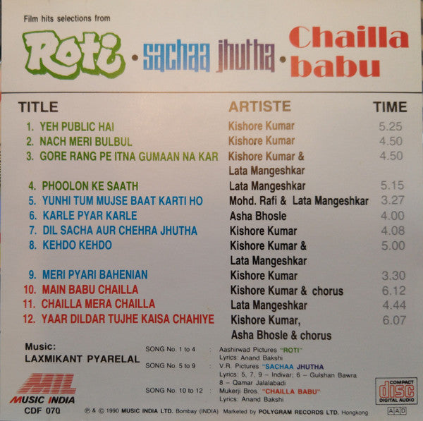 Laxmikant-Pyarelal : Film Hits Selections From Roti / Sachaa Jhutha / Chailla Babu (CD, Comp)